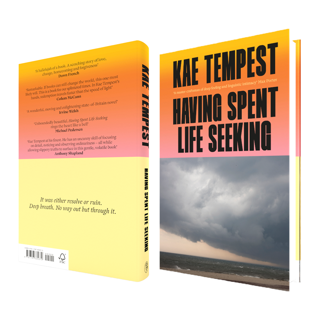 Kae Tempest - Having Spent Life Seeking (Hardback)